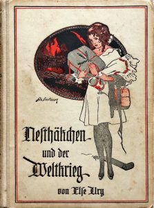 Nesthäkchen und der Weltkrieg