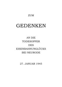 Zum Gedenken an die Todesopfer des Eisenbahnunglücks